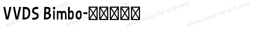 VVDS Bimbo字体转换